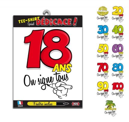 T SHIRT DEDICACE 18 ANS