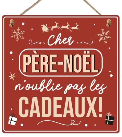 PLAQUE MURALE NOEL "Cher père noël n'oublie pas les cadeaux"