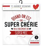 T SHIRT SUPER CHERIE