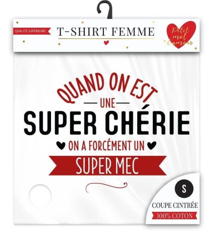 T SHIRT SUPER CHERIE